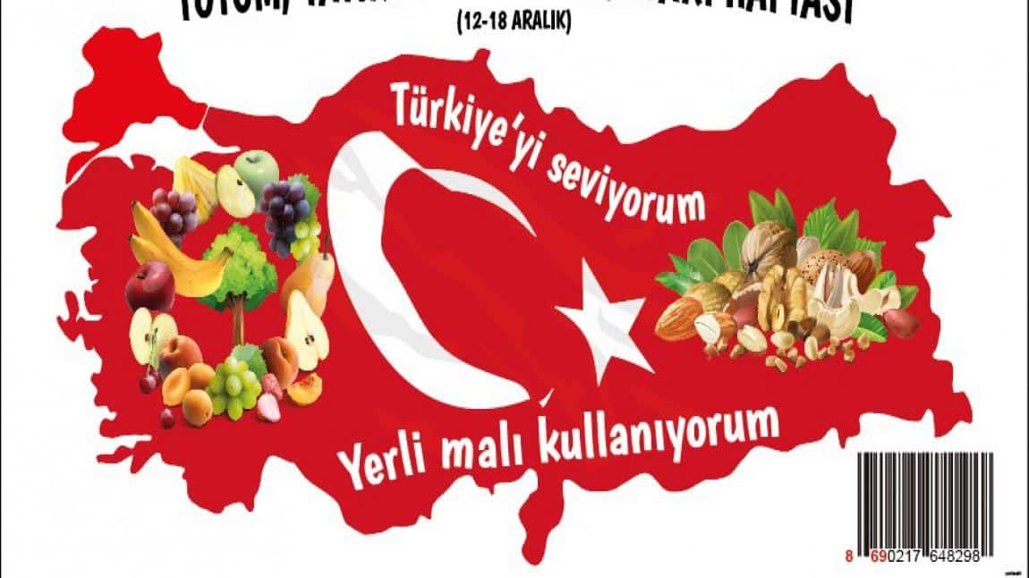 Week of the local products (Yerli Malı Haftası)